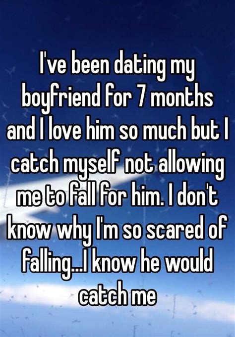 dating boyfriend for 7 months
